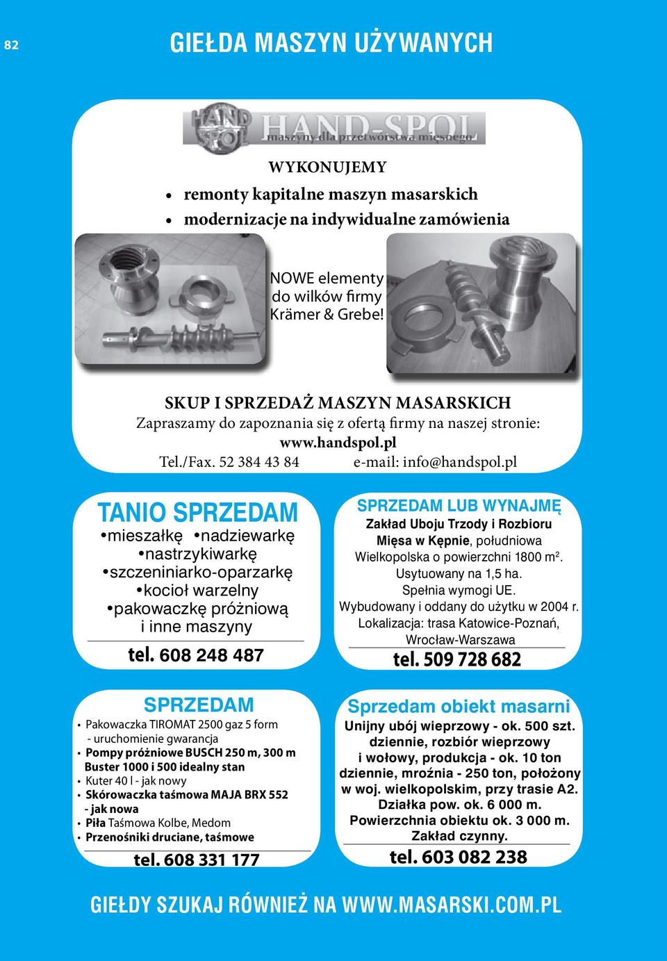 pl TANIO mieszałkę nadziewarkę nastrzykiwarkę szczeniniarko-oparzarkę kocioł warzelny pakowaczkę próżniową i inne maszyny tel.