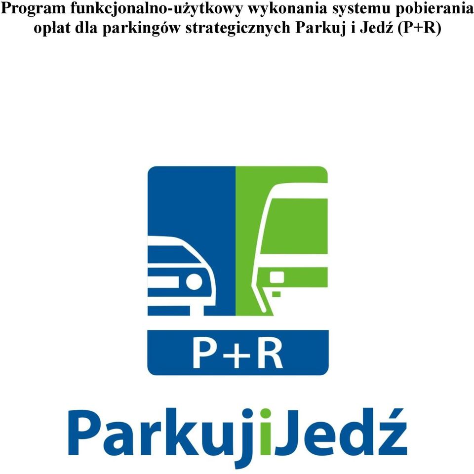 wykonania systemu pobierania