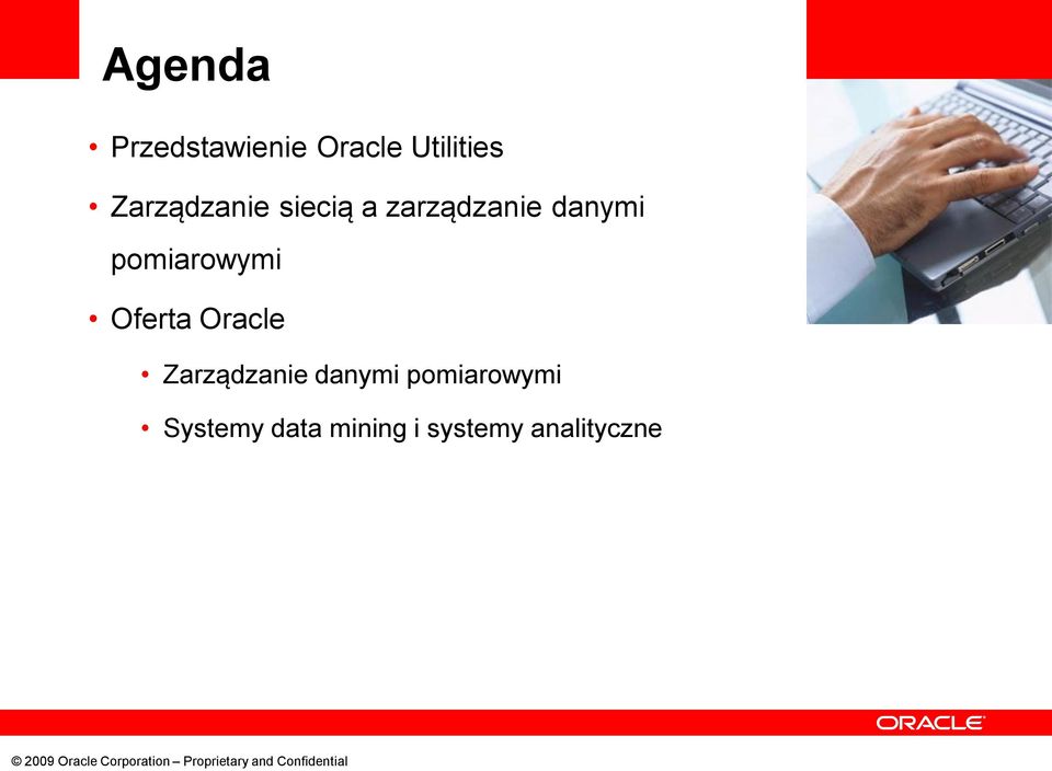 pomiarowymi Oferta Oracle Zarządzanie danymi
