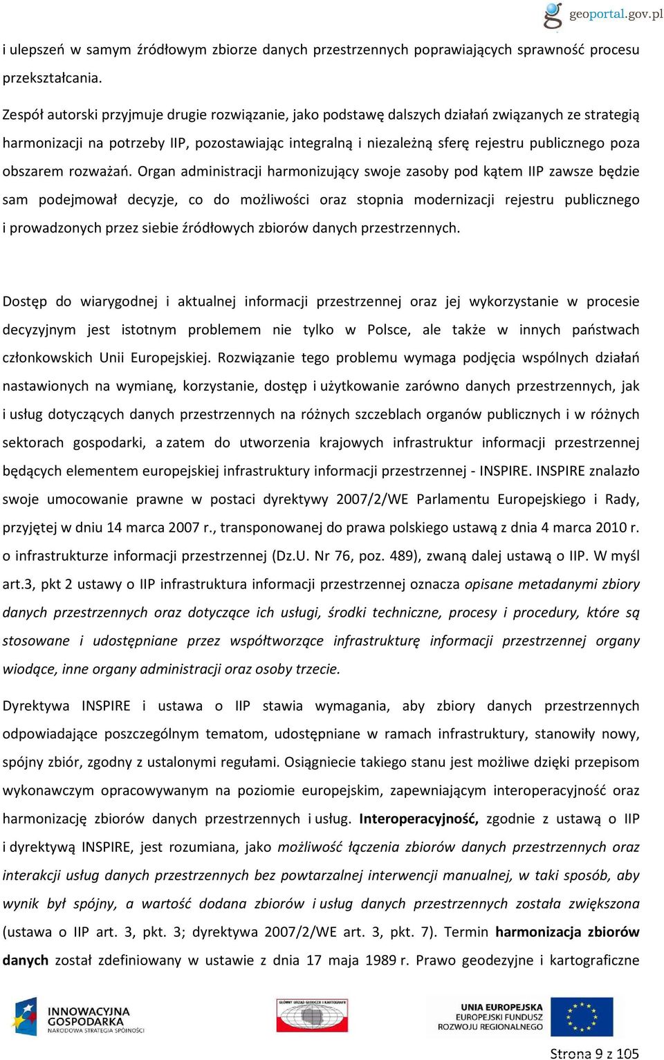 poza obszarem rozważań.