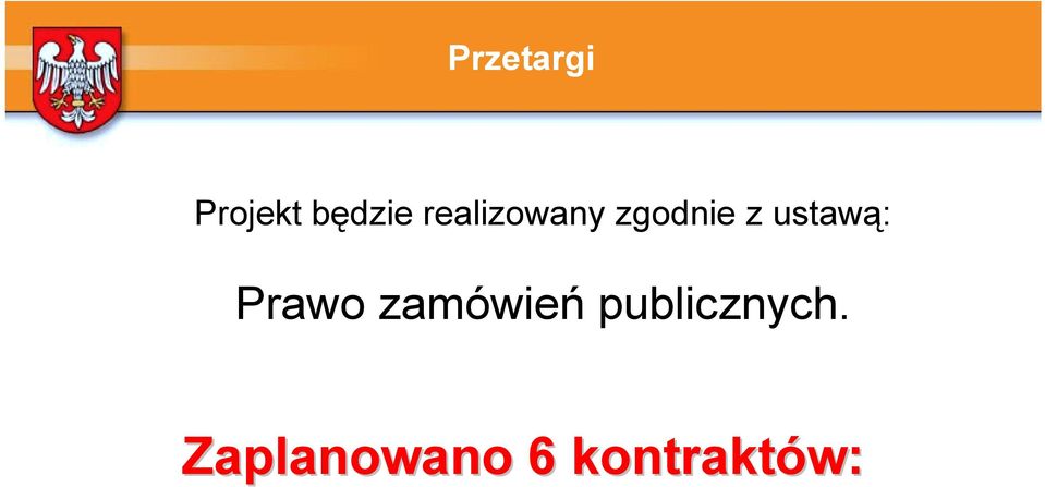 ustawą: Prawo zamówień