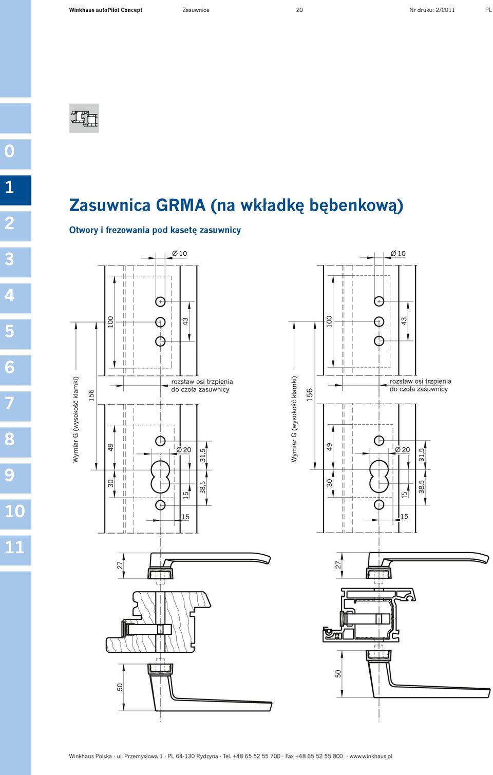 kasetę zasuwnicy Winkhaus Polska ul.