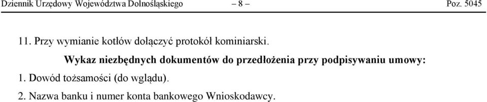 Wykaz niezbędnych dokumentów do przedłożenia przy podpisywaniu