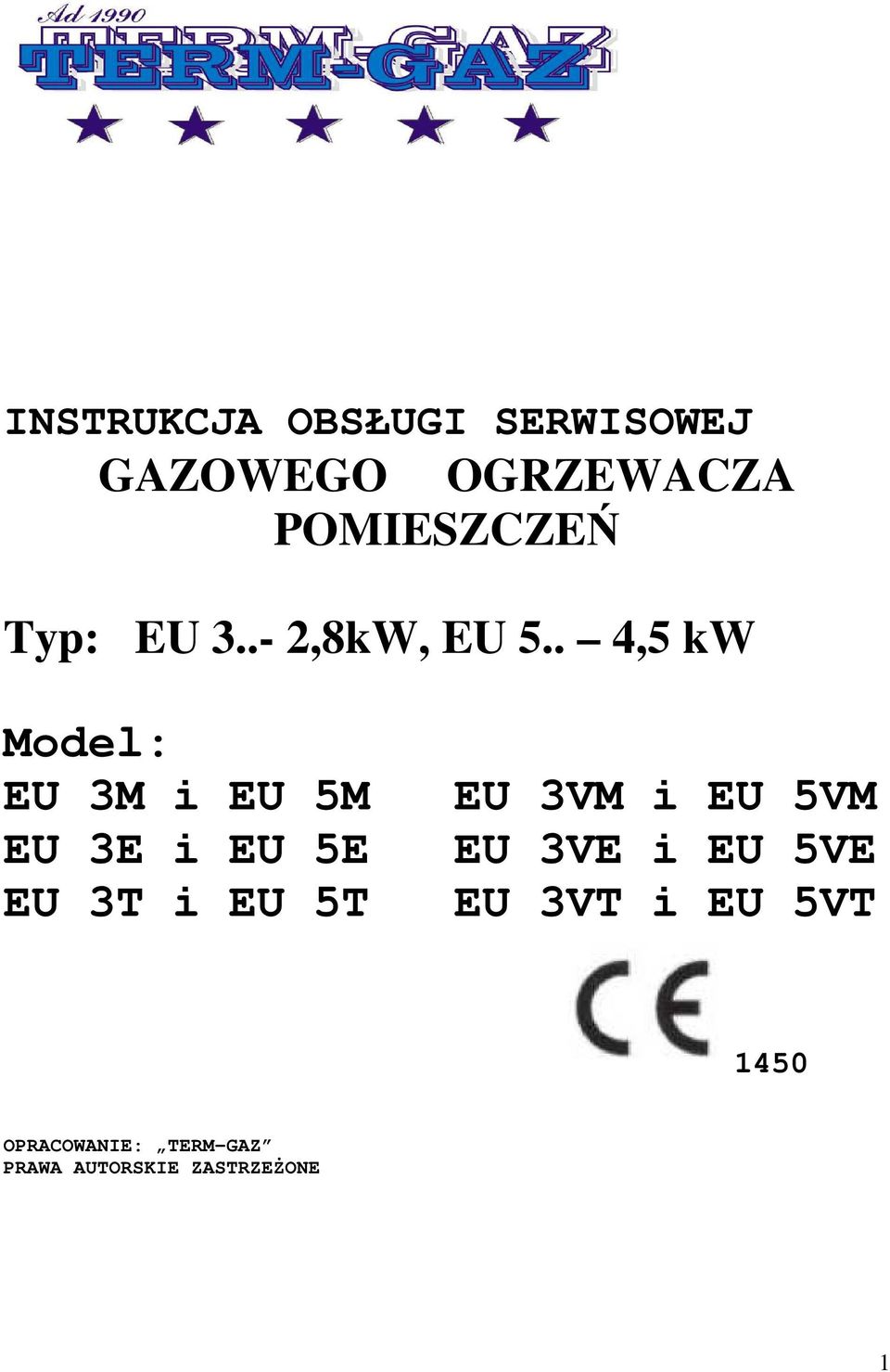 . 4,5 kw Model: EU 3M i EU 5M EU 3E i EU 5E EU 3T i EU 5T EU