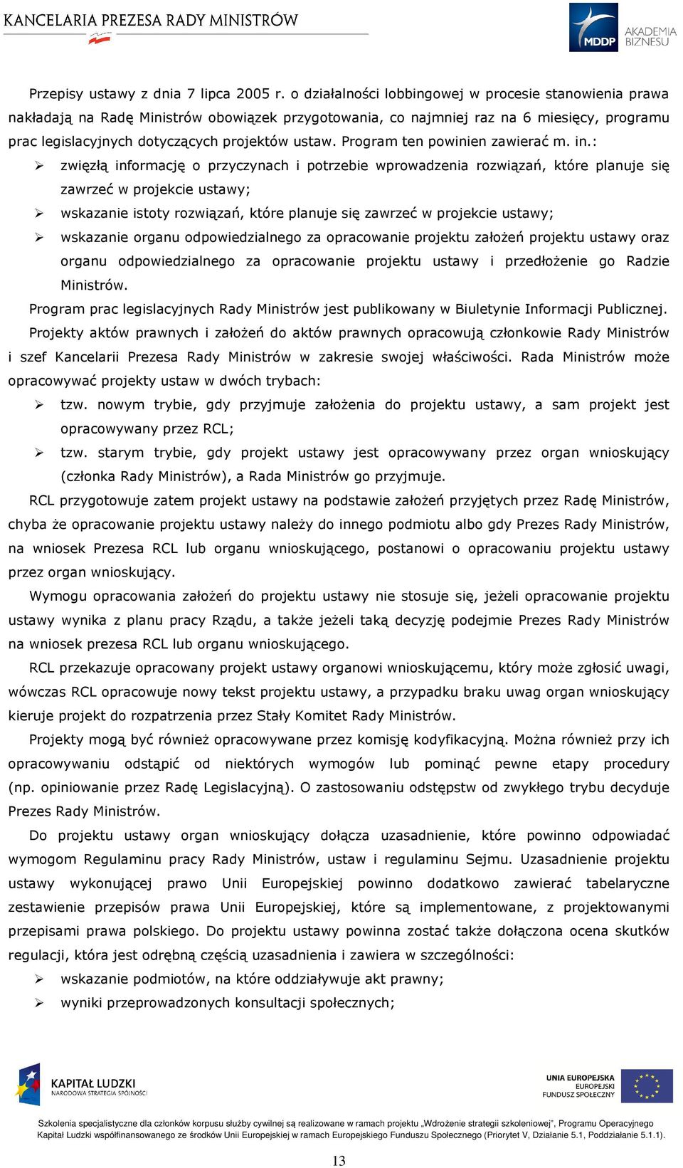 Program ten powinien zawierać m. in.