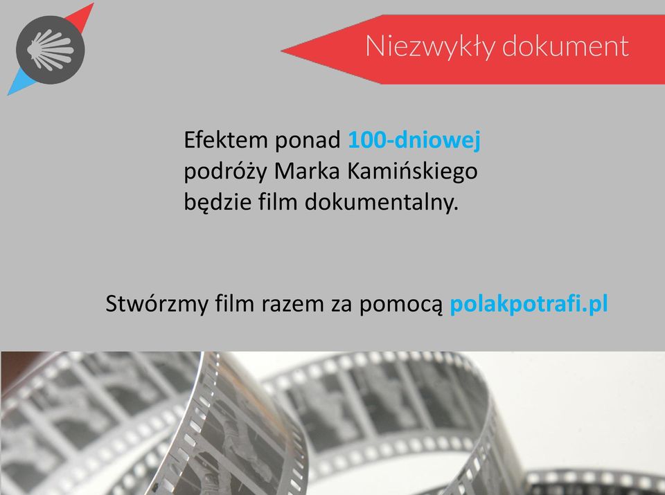 Kamińskiego będzie film