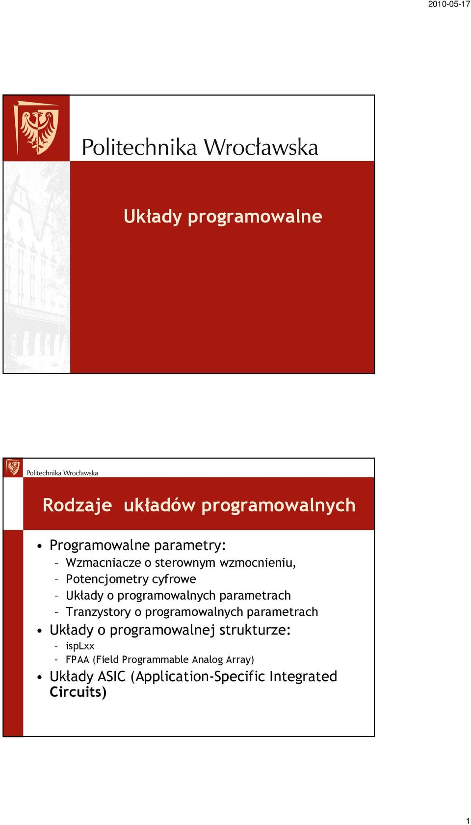 parametrach Tranzystory o programowalnych parametrach Układy o programowalnej