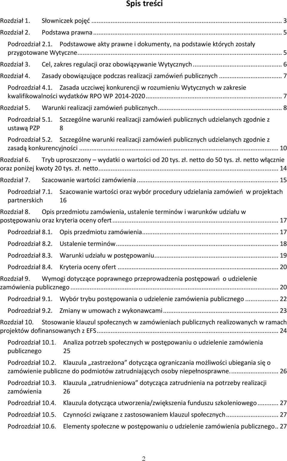 Zasada uczciwej konkurencji w rozumieniu Wytycznych w zakresie kwalifikowalności wydatków RPO WP 2014