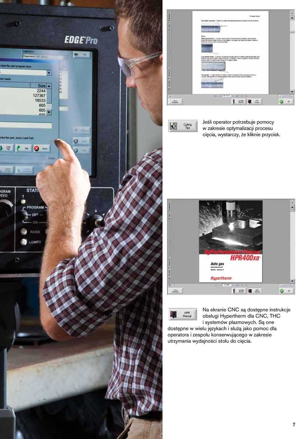 Na ekranie CNC są dostępne instrukcje obsługi Hypertherm dla CNC, THC i systemów