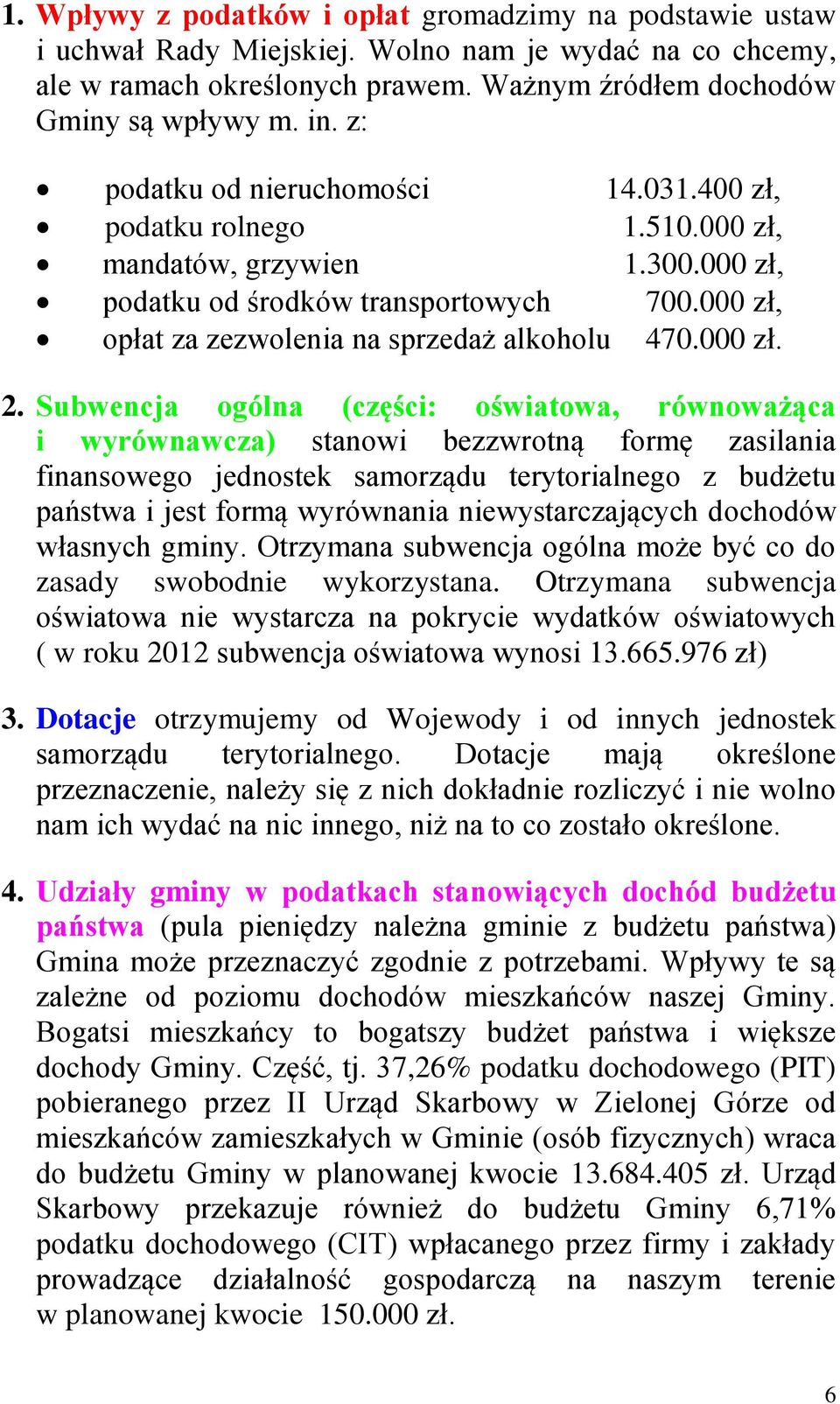 000 zł. 2.