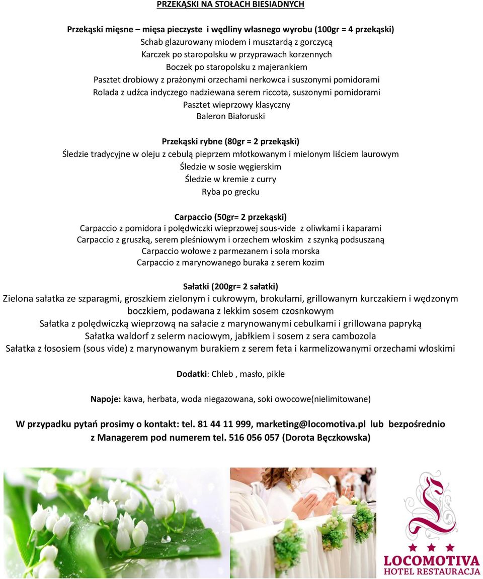 grillowanym kurczakiem i wędzonym boczkiem, podawana z lekkim sosem czosnkowym Sałatka z polędwiczką wieprzową na sałacie z marynowanymi cebulkami i grillowana papryką Sałatka waldorf z selerm