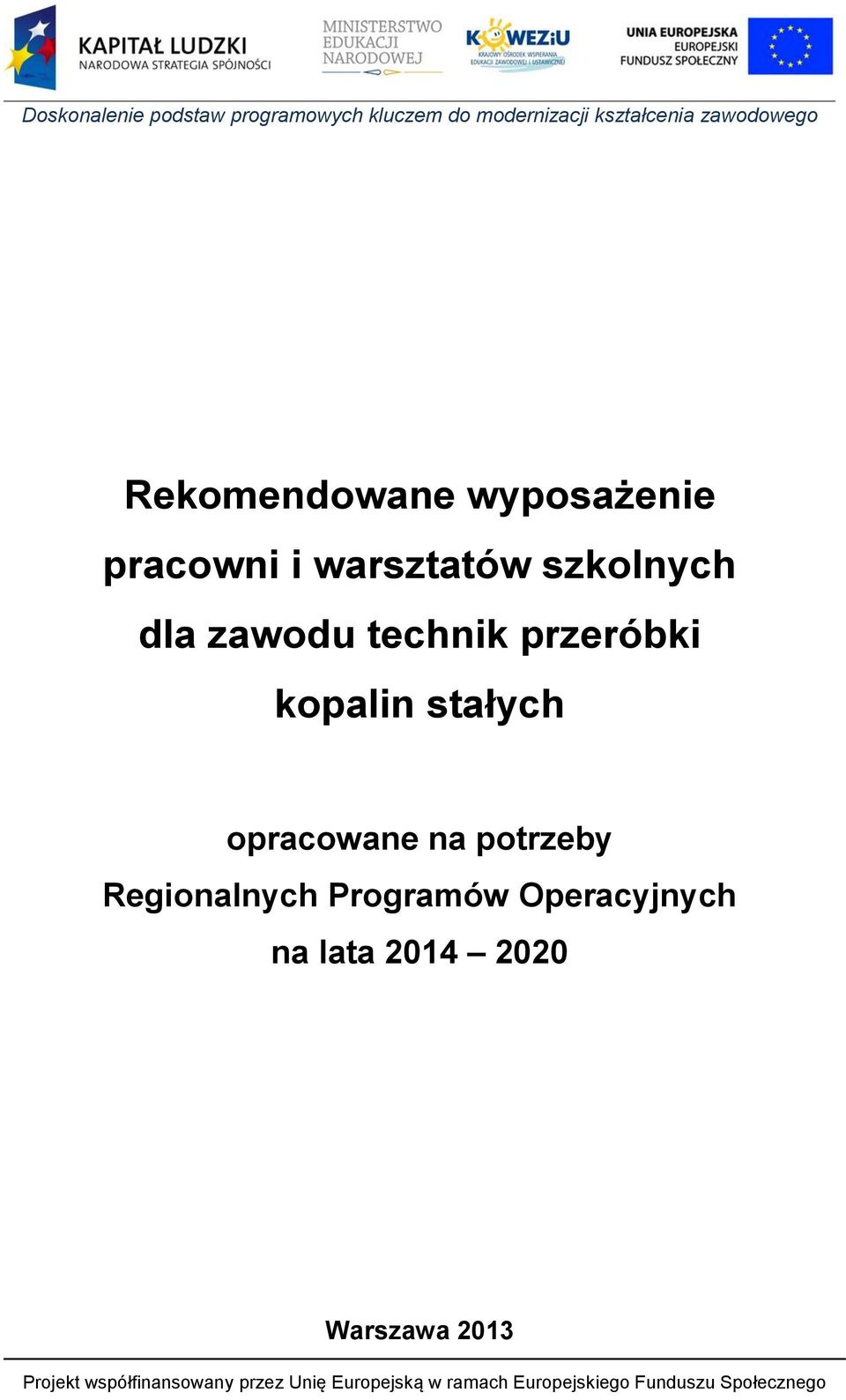 stałych opracowane na potrzeby Regionalnych