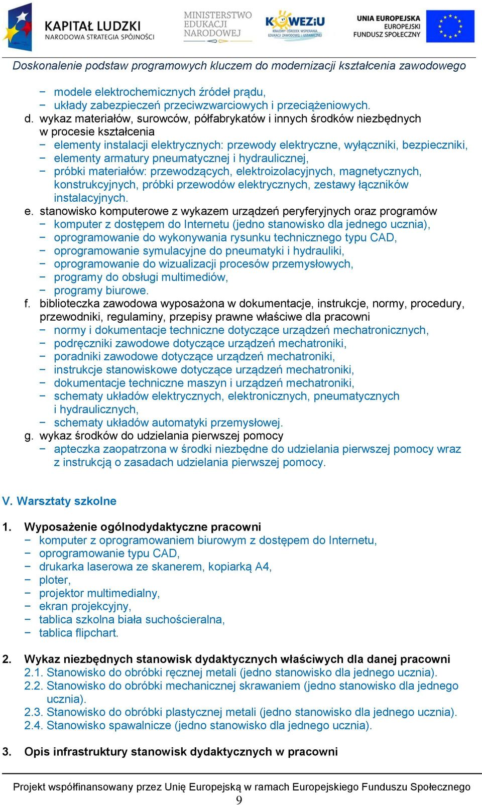 pneumatycznej i hydraulicznej, próbki materiałów: przewodzących, el