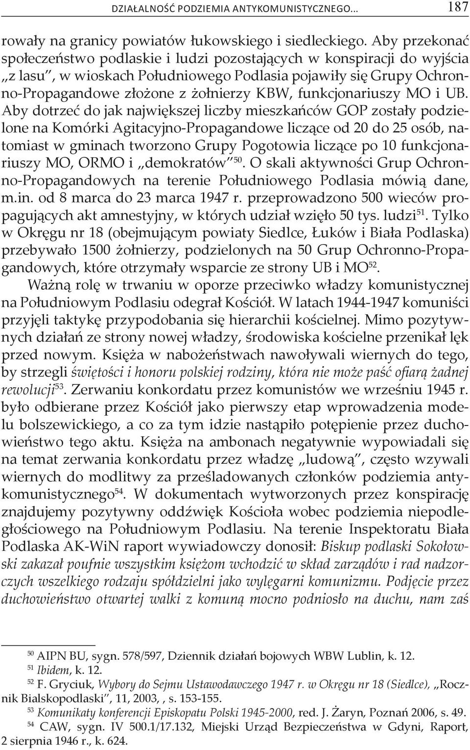 funkcjonariuszy MO i UB.