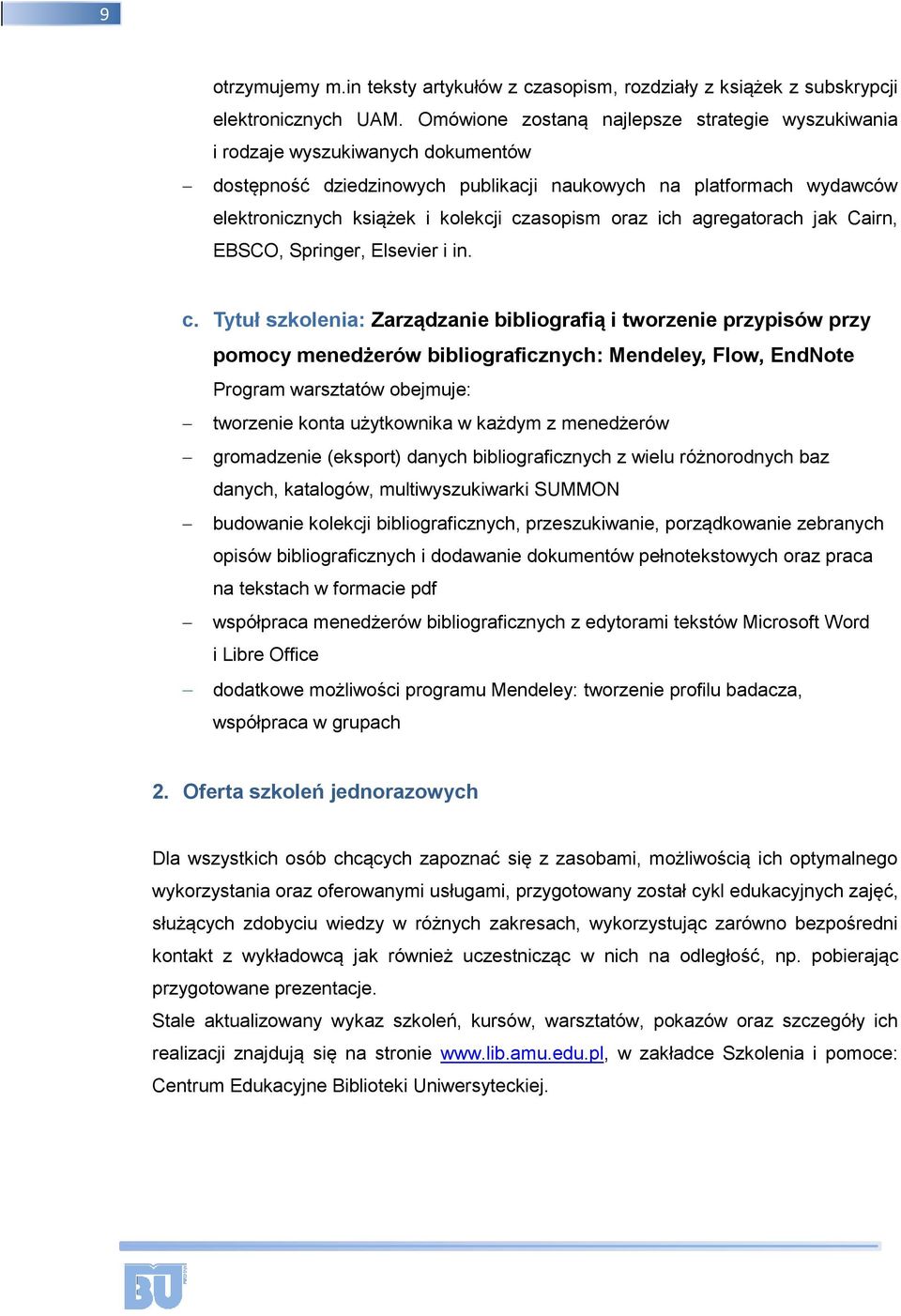 oraz ich agregatorach jak Cairn, EBSCO, Springer, Elsevier i in. c.
