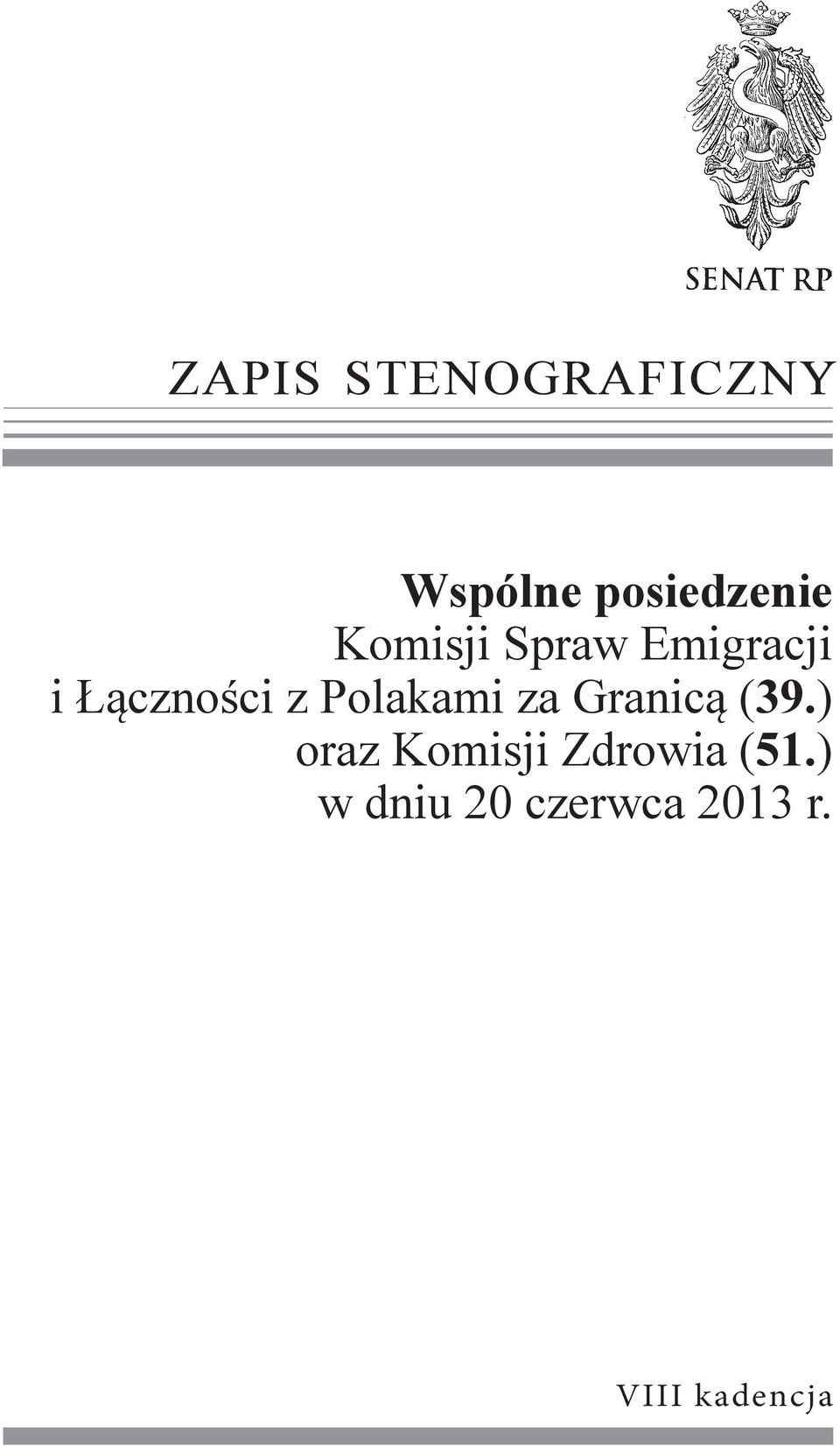 Polakami za Granicą (39.