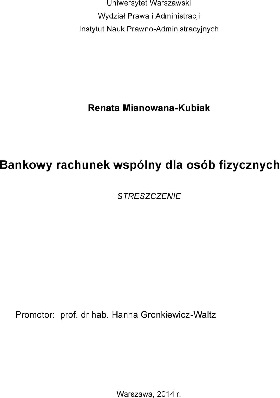 Mianowana-Kubiak Bankowy rachunek wspólny dla osób