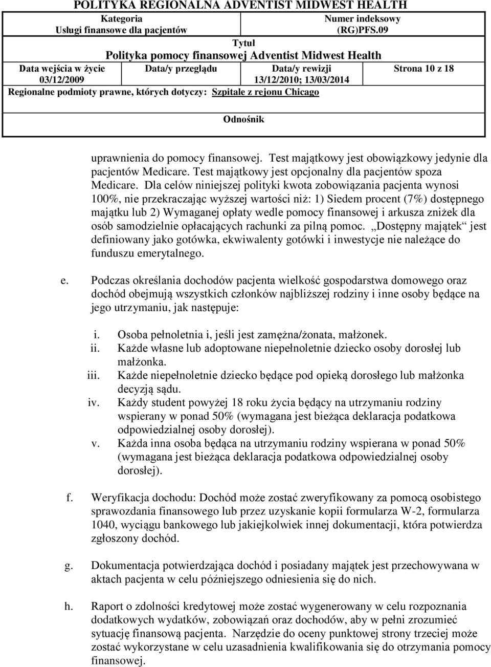 finansowej i arkusza zniżek dla osób samodzielnie opłacających rachunki za pilną pomoc.