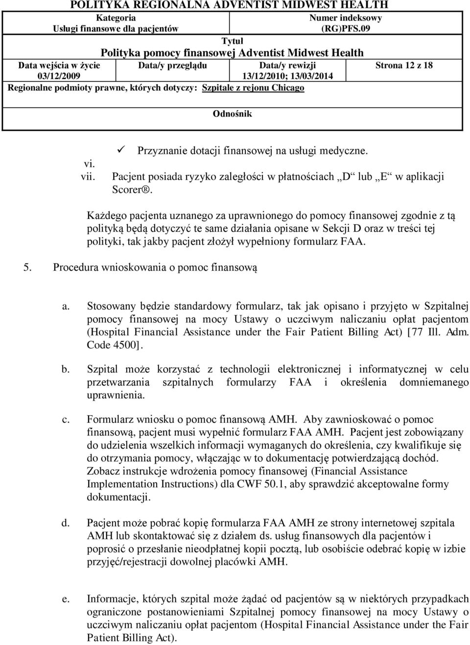 formularz FAA. 5. Procedura wnioskowania o pomoc finansową a.
