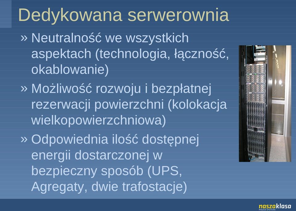 rezerwacji powierzchni (kolokacja wielkopowierzchniowa)» Odpowiednia