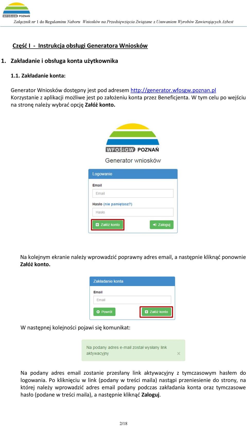 Na kolejnym ekranie należy wprowadzić poprawny adres email, a następnie kliknąć ponownie Załóż konto.