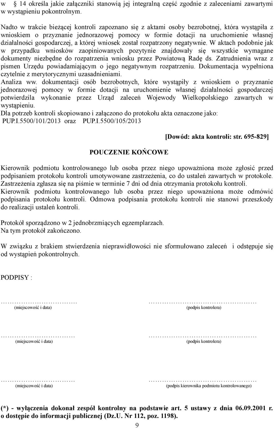 gospodarczej, a której wniosek został rozpatrzony negatywnie.