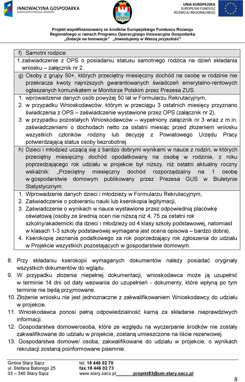 Polskim przez Prezesa ZUS: 1. wprowadzenie danych osób powyżej 50 lat w Formularzu Rekrutacyjnym, 2.