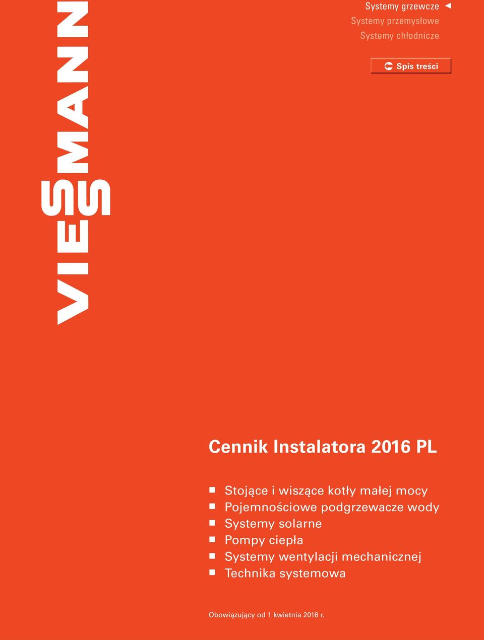 Pojemnościowe podgrzewacze wody Systemy solarne Pompy ciepła