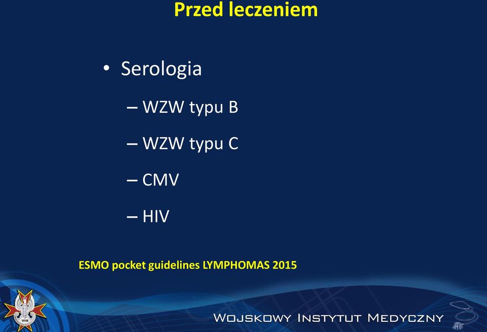 WZW typu C CMV HIV ESMO