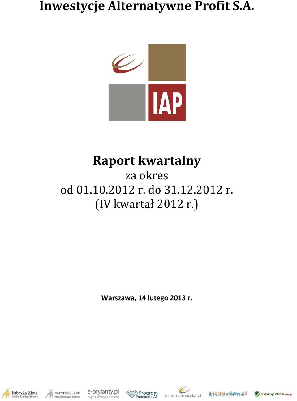 Raport kwartalny za okres od 01.10.