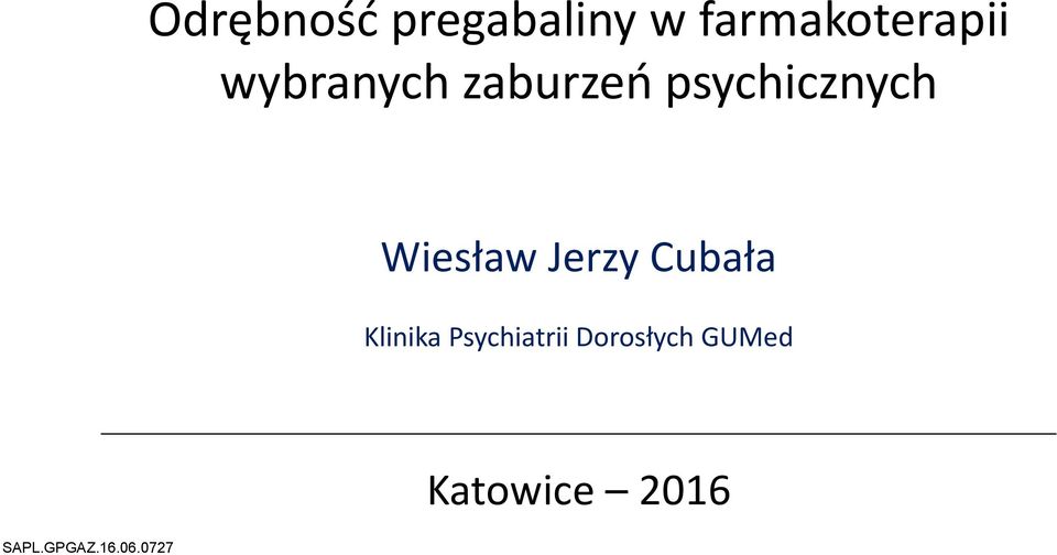Jerzy Cubała Klinika Psychiatrii
