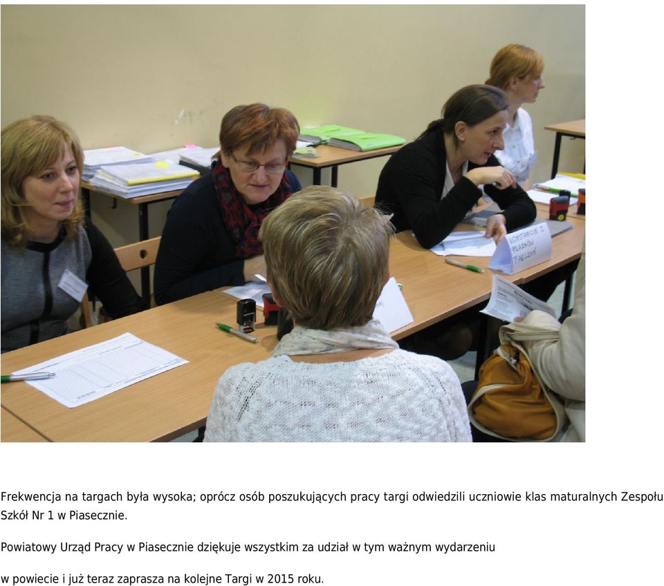 Powiatowy Urząd Pracy w Piasecznie dziękuje wszystkim za udział w tym