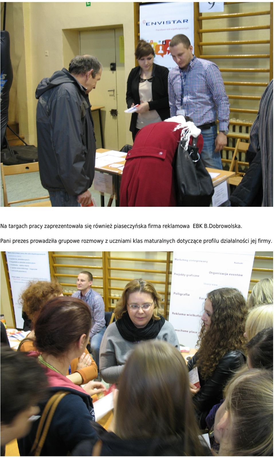 Pani prezes prowadziła grupowe rozmowy z uczniami