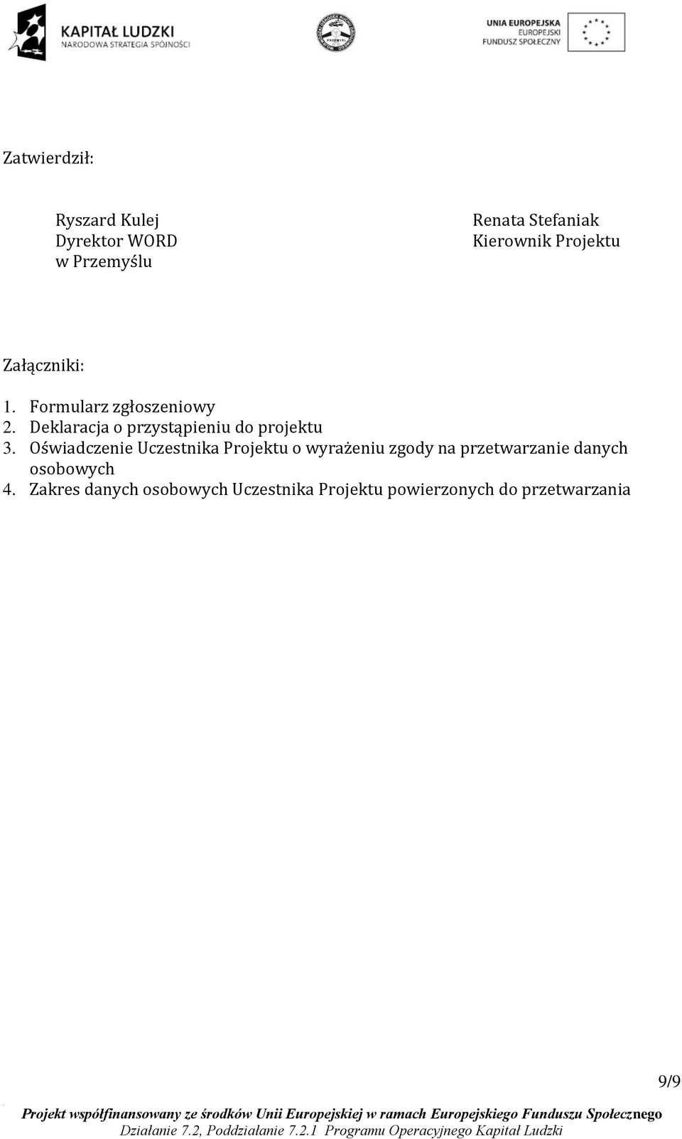 Deklaracja o przystąpieniu do projektu 3.