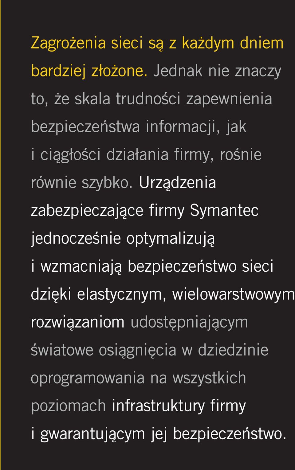 równie szybko.