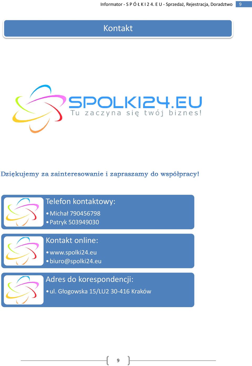 www.spolki24.eu biuro@spolki24.