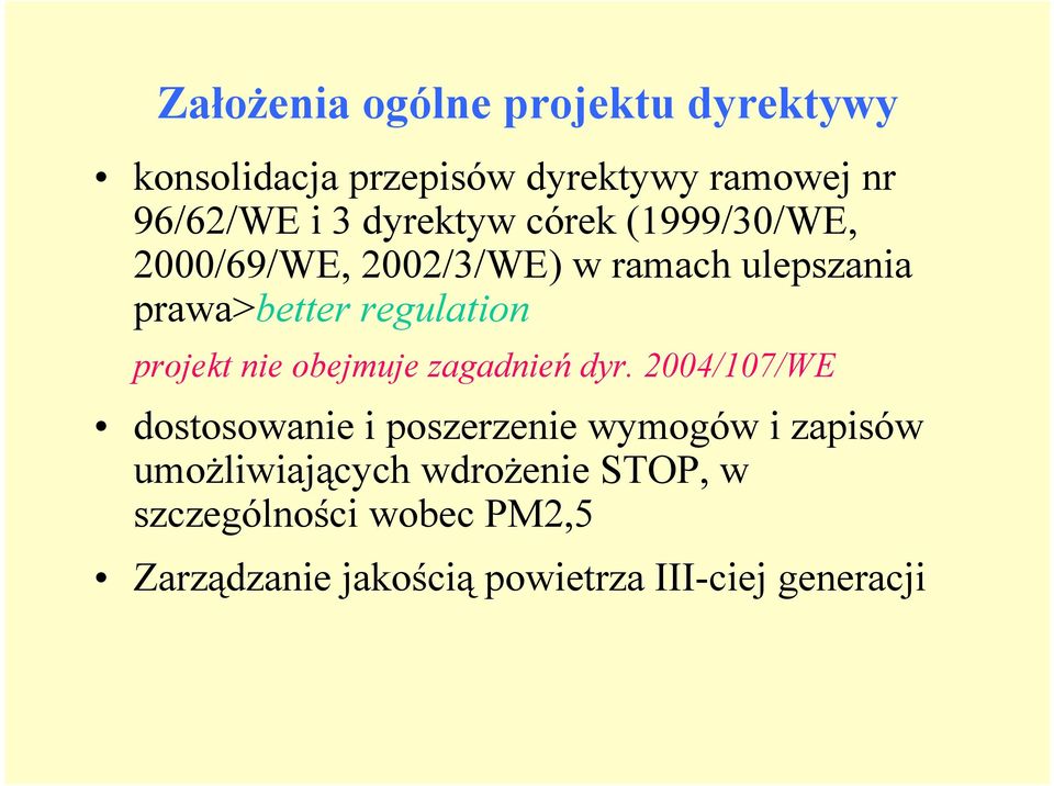 projekt nie obejmuje zagadnień dyr.