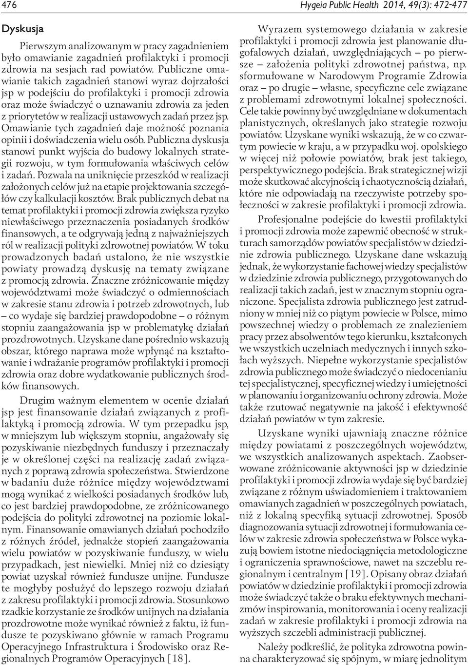 ustawowych zadań przez jsp. Omawianie tych zagadnień daje możność poznania opinii i doświadczenia wielu osób.