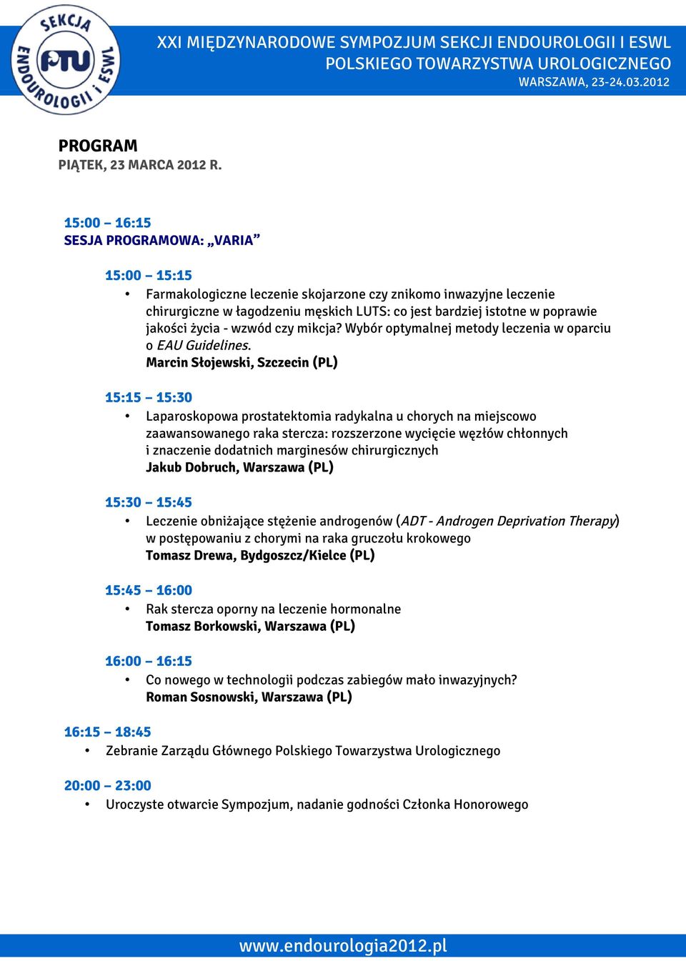 wzwód czy mikcja? Wybór optymalnej metody leczenia w oparciu o EAU Guidelines.