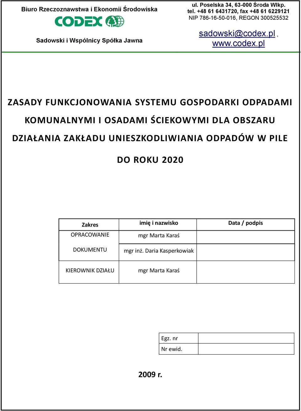 pl, ZASADY FUNKCJONOWANIA SYSTEMU GOSPODARKI ODPADAMI KOMUNALNYMI I OSADAMI ŚCIEKOWYMI DLA OBSZARU DZIAŁANIA ZAKŁADU