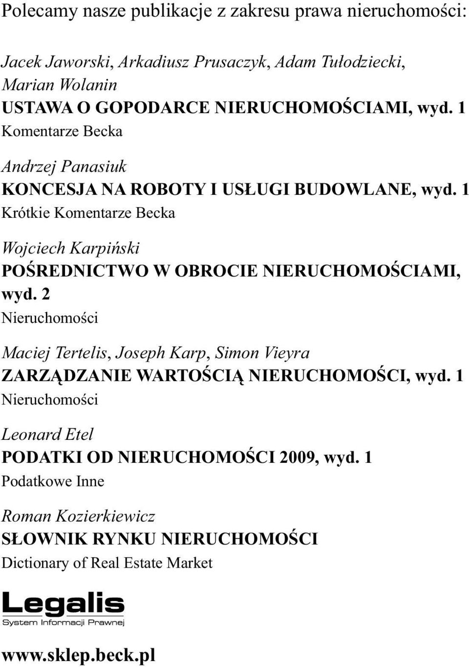 1 Krótkie Komentarze Becka Wojciech Karpiński POŚREDNICTWO W OBROCIE NIERUCHOMOŚCIAMI, wyd.