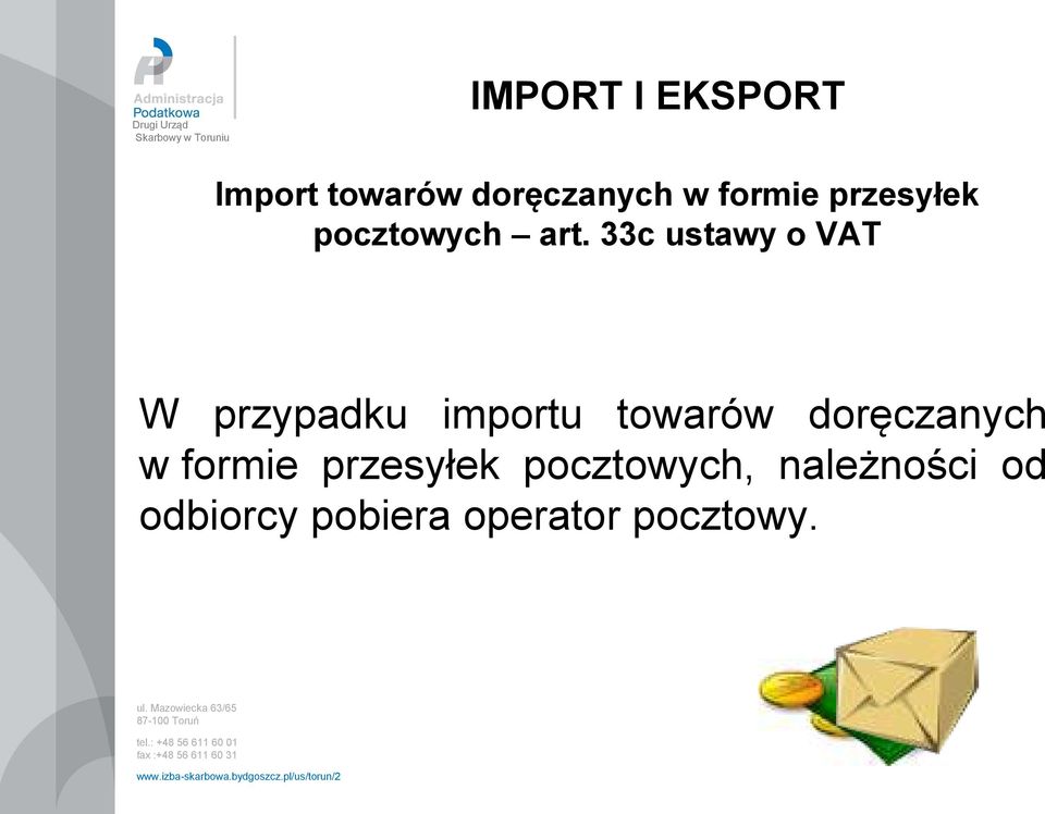 33c ustawy o VAT W przypadku importu towarów