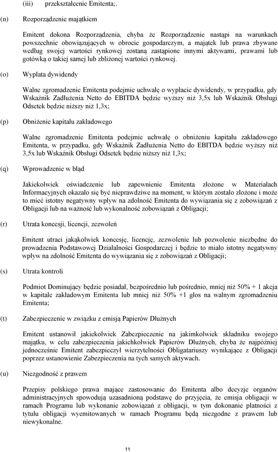 wartości rynkowej zostaną zastąpione innymi aktywami, prawami lub gotówką o takiej samej lub zbliżonej wartości rynkowej.