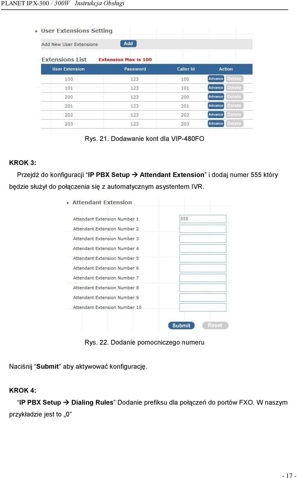 dodaj numer 555 który będzie służył do połączenia się z automatycznym asystentem IVR. Rys. 22.