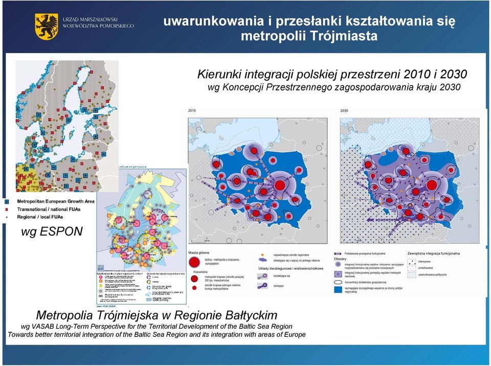 Trójmiejska w Regionie Bałtyckim wg VASAB Long-Term Perspective for the Territorial Development of the