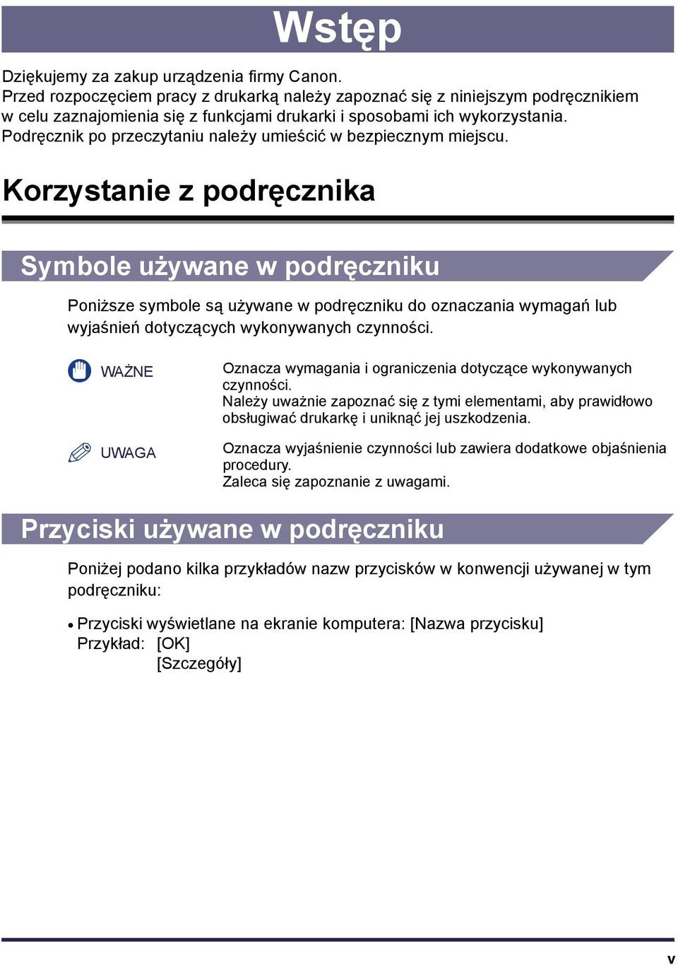 Podręcznik po przeczytaniu należy umieścić w bezpiecznym miejscu.