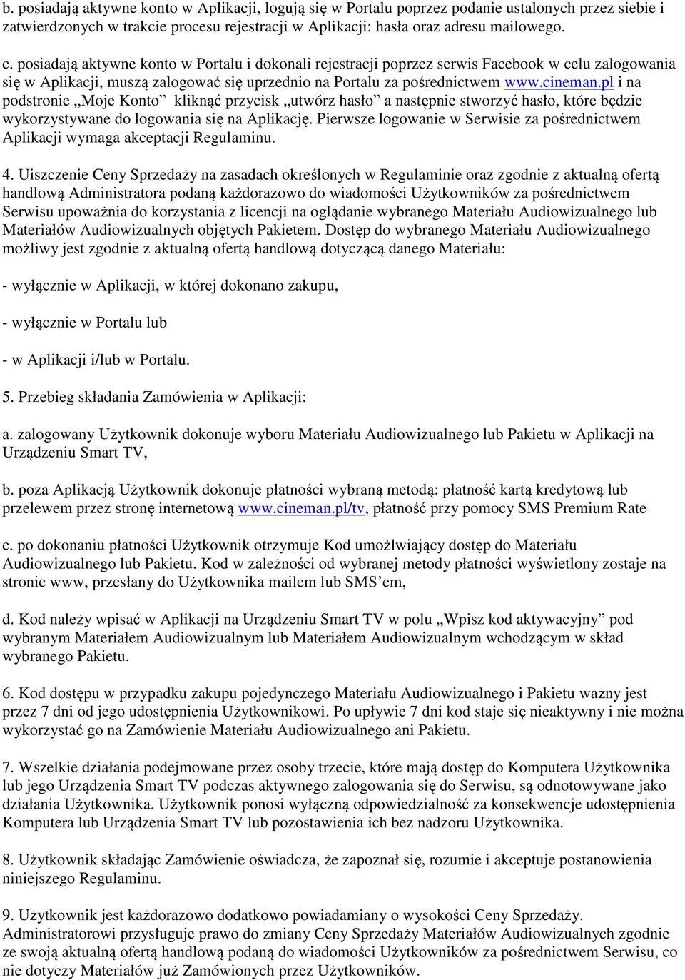 pl i na podstronie Moje Konto kliknąć przycisk utwórz hasło a następnie stworzyć hasło, które będzie wykorzystywane do logowania się na Aplikację.