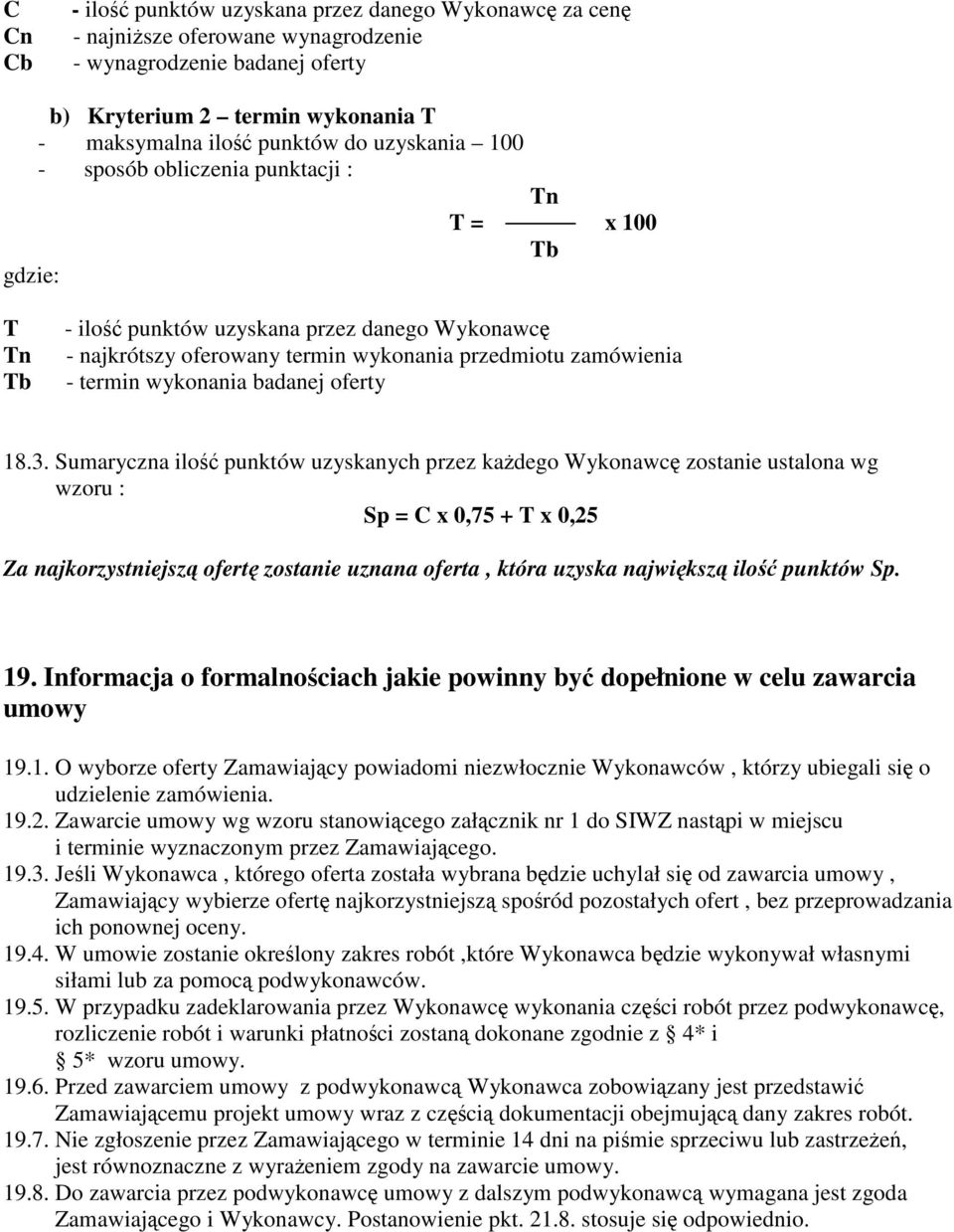 wykonania badanej oferty 18.3.