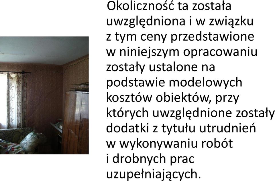 podstawie modelowych kosztów obiektów, przy których uwzględnione