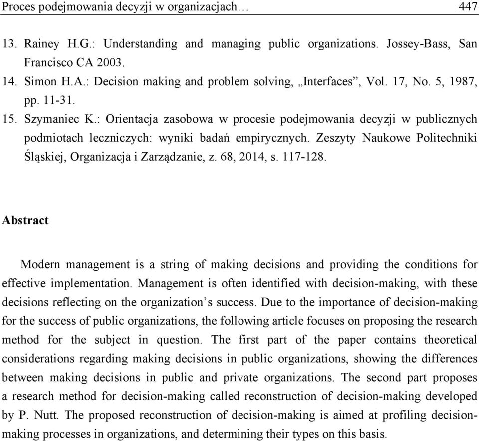 Zeszyty Naukowe Politechniki Śląskiej, Organizacja i Zarządzanie, z. 68, 2014, s. 117-128.